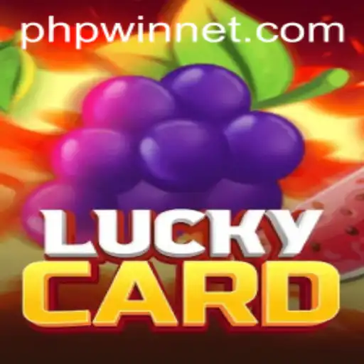 Exploring the Excitement of LuckyCard: A New Era in Gaming with Keyword 'Phpwin'